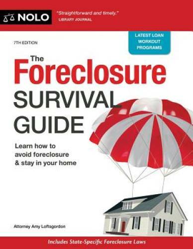 Foreclosure survival guide - foreclosure,